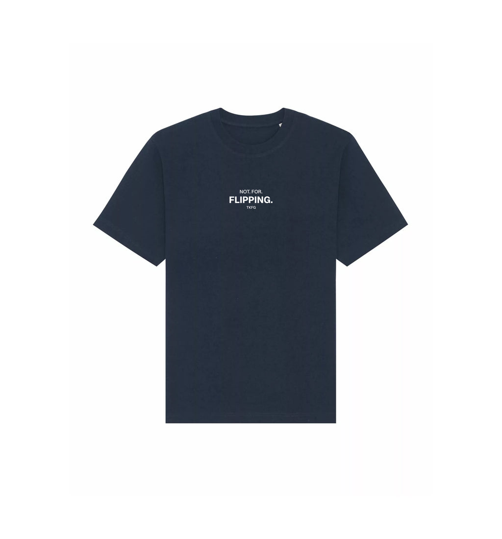 T-Shirt Freestyler | "NOT. FOR. FLIPPING."
