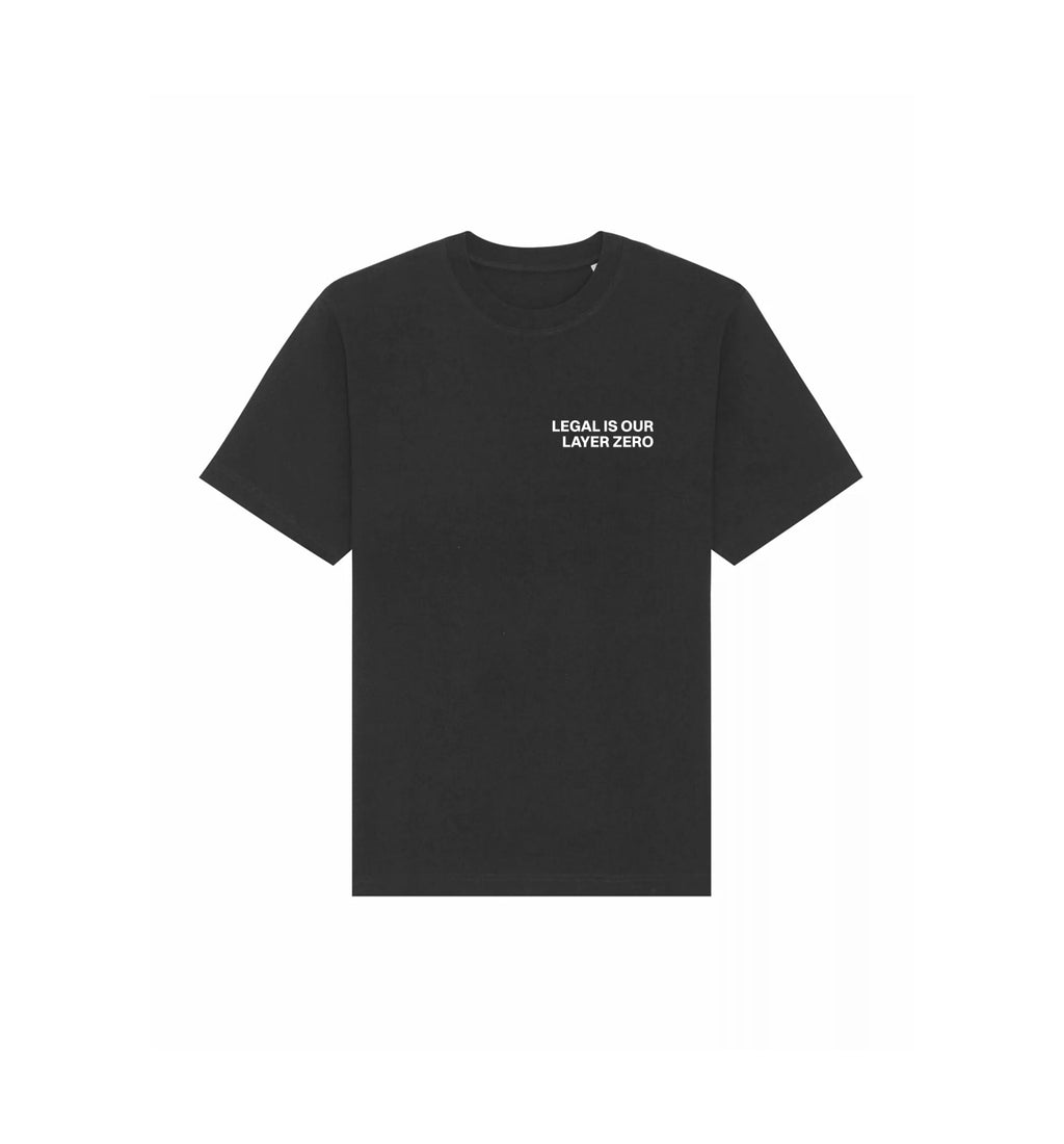 T-Shirt Freestyler | "LEGAL IS OUR LAYER ZERO"