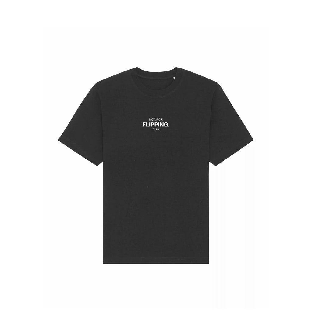 T-Shirt Freestyler | "NOT. FOR. FLIPPING."
