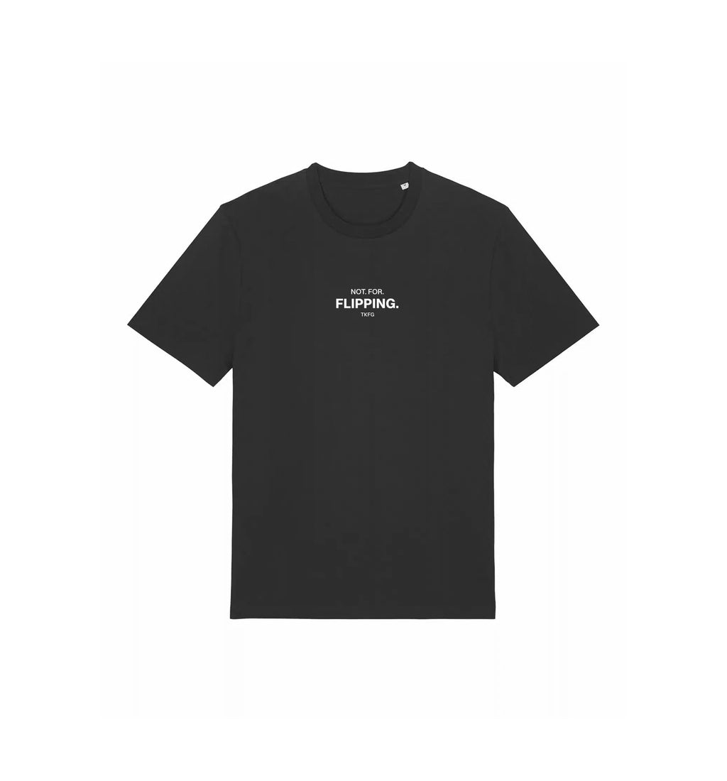 T-Shirt Creator 2.0 | "NOT. FOR. FLIPPING."