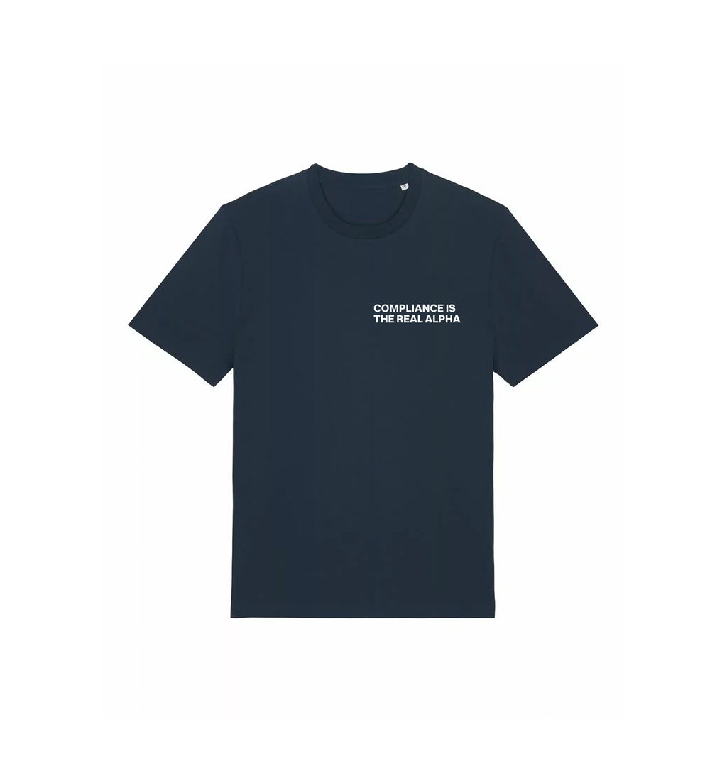 T-Shirt Creator 2.0 | "COMPLIANCE IS THE REAL ALPHA"