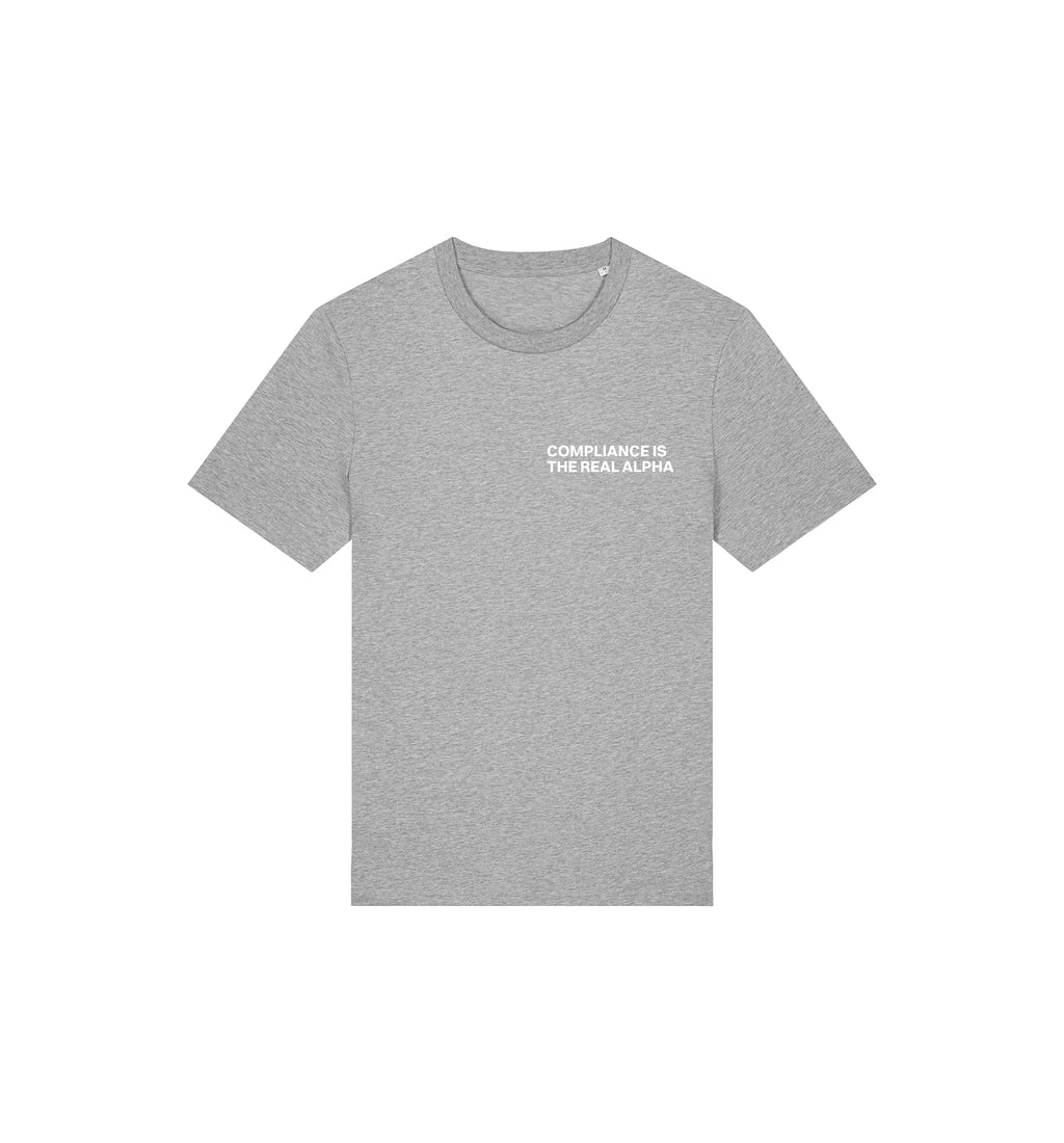 T-Shirt Creator 2.0 | "COMPLIANCE IS THE REAL ALPHA"