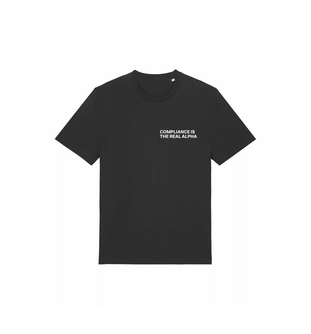 T-Shirt Creator 2.0 | "COMPLIANCE IS THE REAL ALPHA"