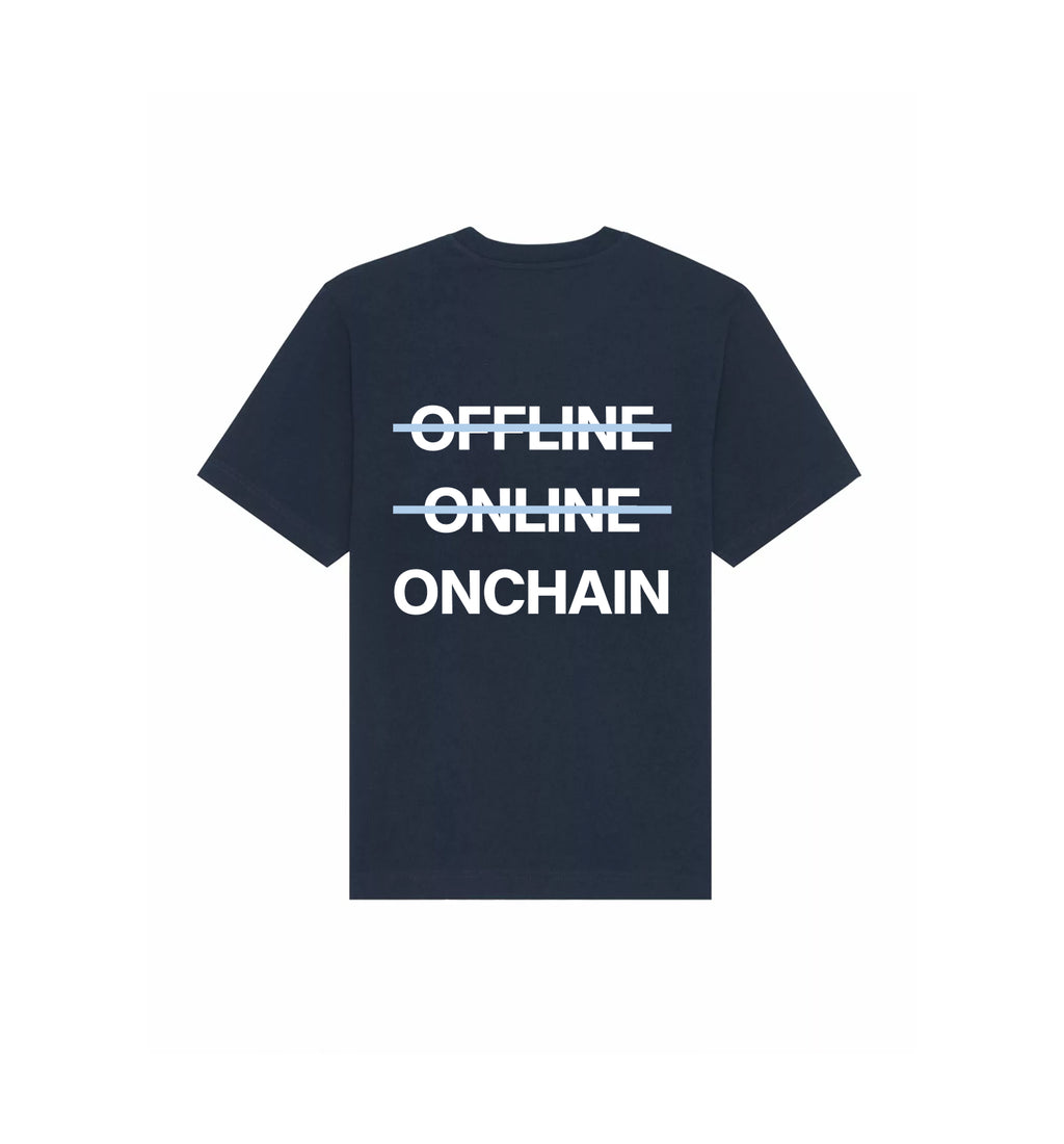 T-Shirt Freestyler | "O̶F̶F̶L̶I̶N̶E̶ O̶N̶L̶I̶N̶E̶ ONCHAIN"